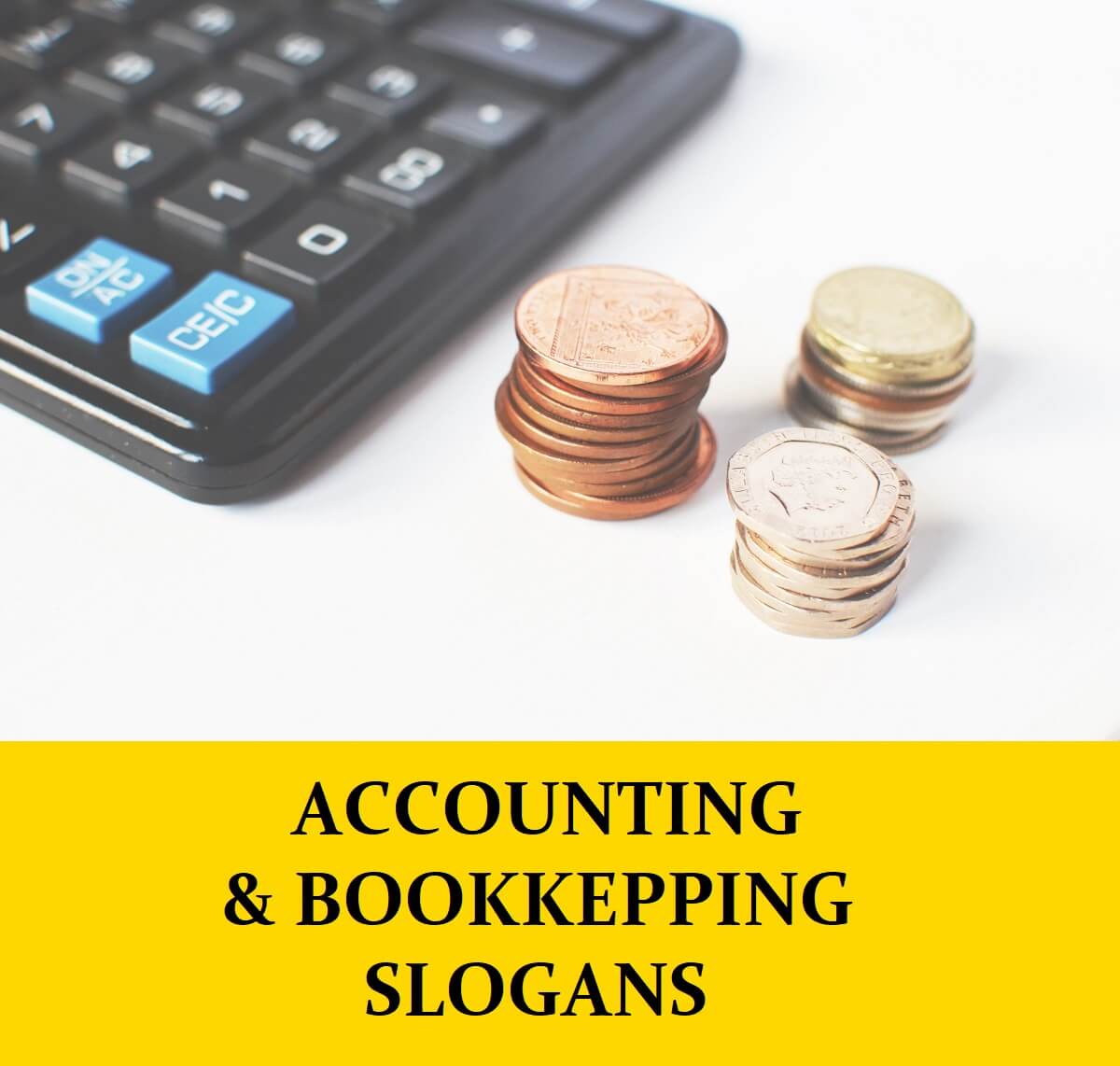 Slogans for Accounting and Bookkeeping