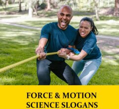 Slogans About Force and Motion