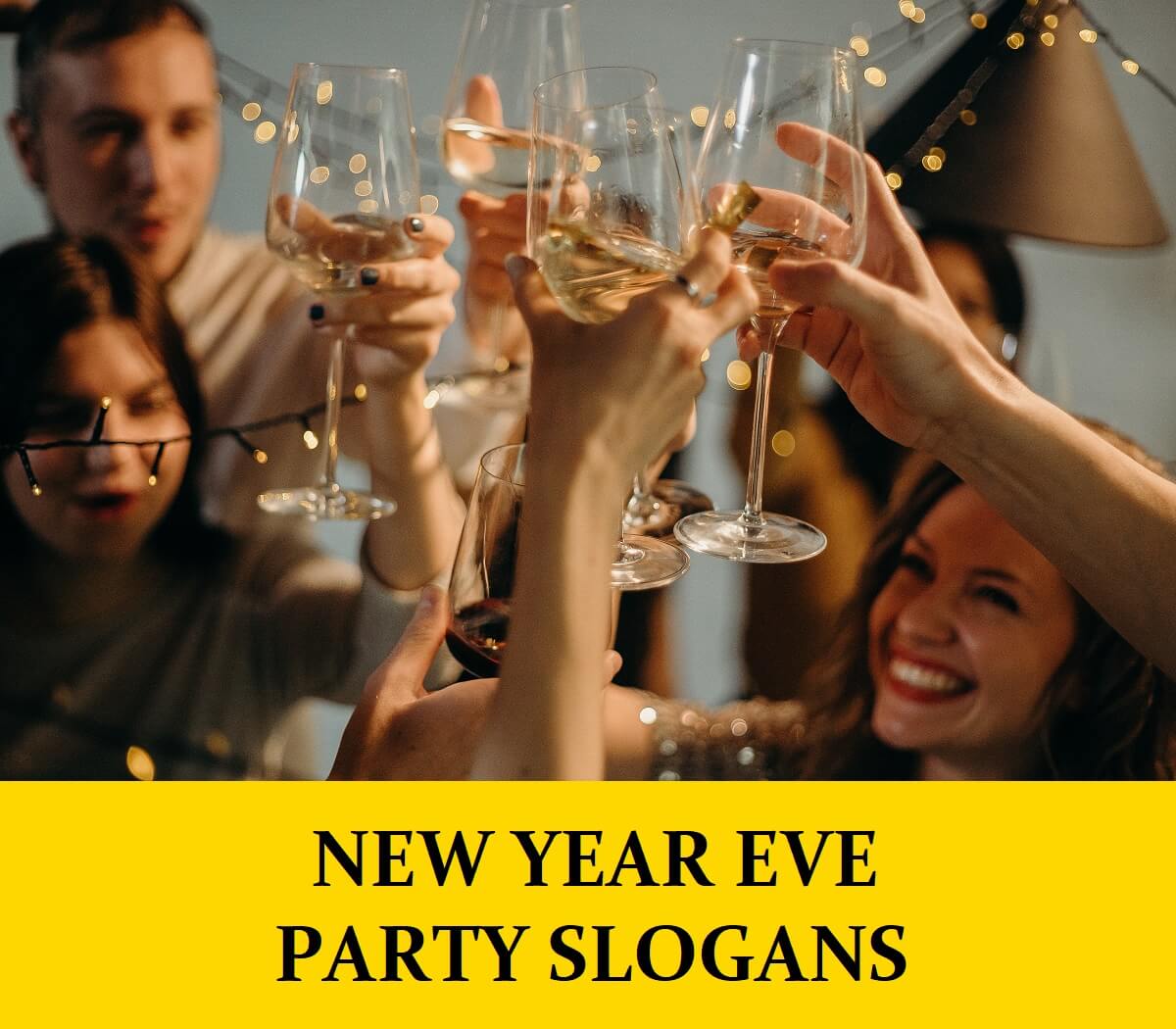 Slogans for New Years Eve Parties