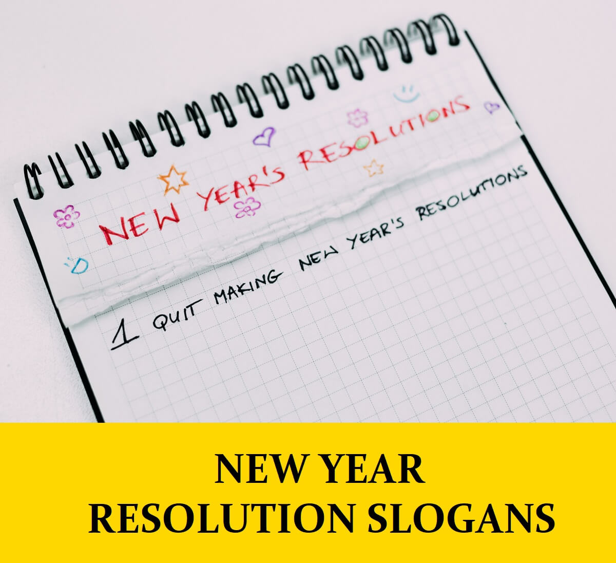 Slogans for New Years Resolutions